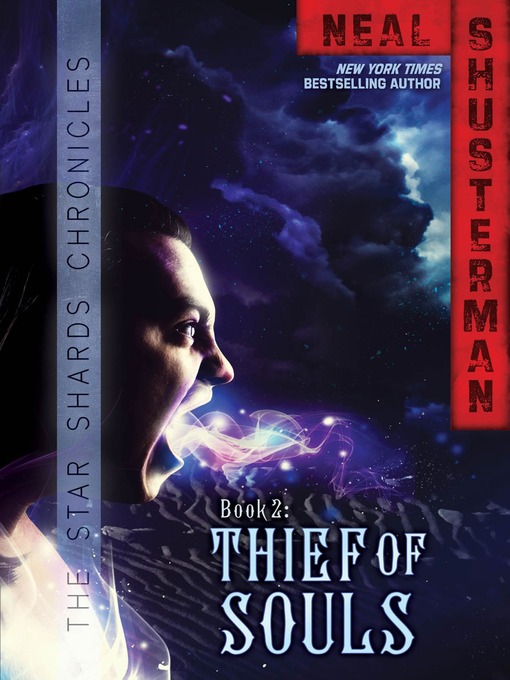 Title details for Thief of Souls by Neal Shusterman - Available